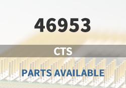 46953 CTS Parts Available