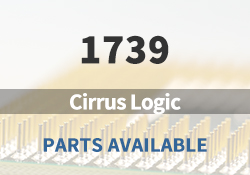 1739 Cirrus Logic Parts Available