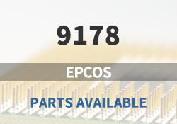 9178 EPCOS Parts Available