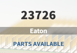 23726 Eaton Parts Available