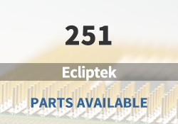 251 Ecliptek Parts Available