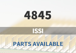 4845 ISSI Parts Available