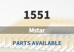 1551 Mstar Parts Available