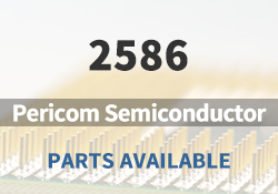 2586 Pericom Semiconductor Parts Available