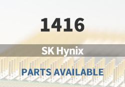 1416 SK Hynix Parts Available