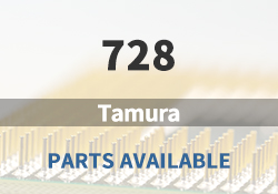 728 Tamura Parts Available
