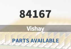 84167 Vishay Parts Available