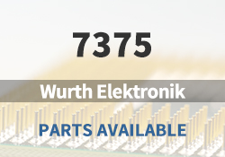 7375 Wurth Elektronik Parts Available